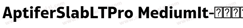 AptiferSlabLTPro MediumIt字体转换